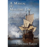 A Manual of Maritime Law
