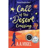 Call of the Desert: Crossing