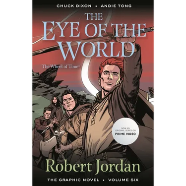 The Eye of the World: The Graphic Novel, Volume Six