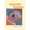 Interpretive Reasoning