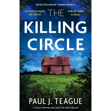 The Killing Circle: A totally gripping and addictive crime thriller