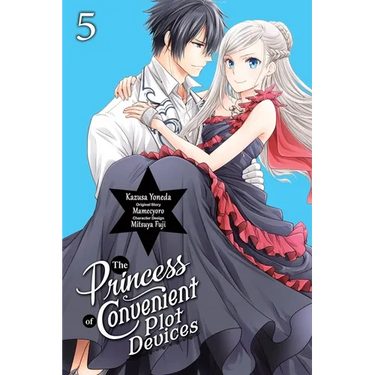 The Princess of Convenient Plot Devices, Vol. 5 (Manga): Volume 5