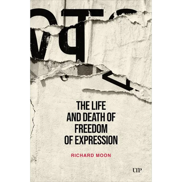 The Life and Death of Freedom of Expression