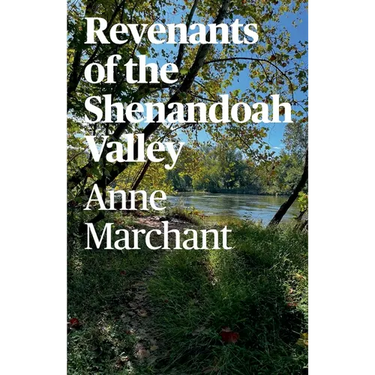 Revenants of the Shenandoah Valley