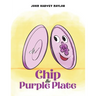 Chip the Purple Plate