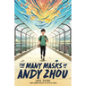 The Many Masks of Andy Zhou