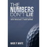 The Numbers Don't Lie: Comparative Career Analyses of Jack Nicklaus & Tiger Woods