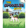 The Brooklyn Kitty: Based on a True Story