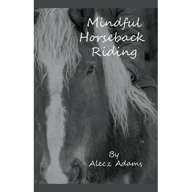 Mindful Horseback Riding