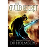 The Guild Secret