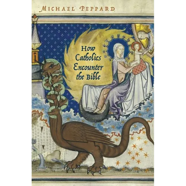 How Catholics Encounter the Bible