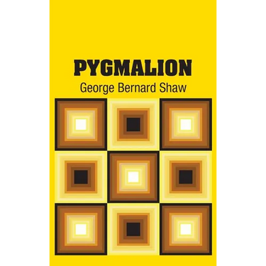 Pygmalion