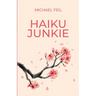 Haiku Junkie