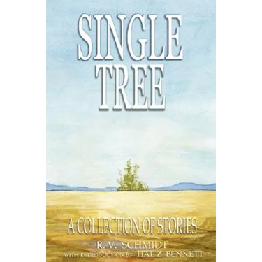 Single Tree: A Collection of Stories