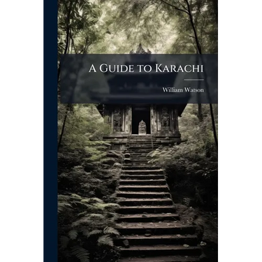 A Guide to Karachi