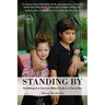 Standing By: The Making of an American Military Family in a Time of War
