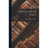 The Colors of Space