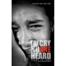 The Cry No One Heard