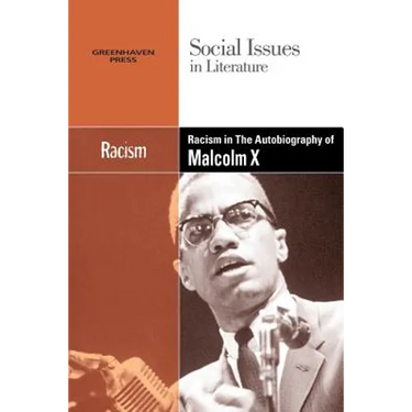 Racism in the Autobiography of Malcolm X