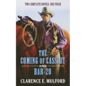 The Coming of Cassidy and Bar-20