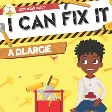 I Can Fix It: I can read books for kids level 1