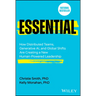 Essential: How Distributed Teams, Generative Ai, and Global Shifts Are Creating a New Human-Powered Leadership