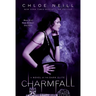 Charmfall: A Novel of The Dark Elite