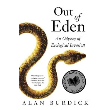 Out of Eden: An Odyssey of Ecological Invasion