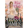 Wilde Child: Wildes of Lindow Castle