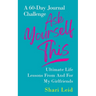 Ask Yourself This: Ultimate Life Lessons From and For My Girlfriends