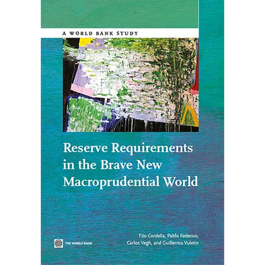 Reserve Requirements in the Brave New Macroprudential World