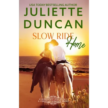 Slow Ride Home: A Mature-Age Christian Romance