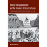 Hitler's Volksgemeinschaft and the Dynamics of Racial Exclusion: Violence Against Jews in Provincial Germany, 1919-1939