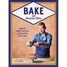 Bake with Benoit Blin: Master Cakes, Pastries and Desserts Like a Professional