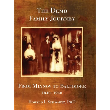 The Demb Family Journey - from Mlynov to Baltimore