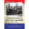 Behind the Scenes of They Were Expendable: A Pictorial History