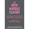 The New Middle Classes: Social, Psychological, and Political Issues