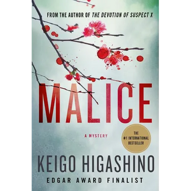Malice: A Mystery