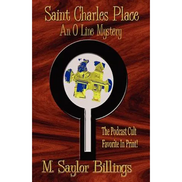 Saint Charles Place: An O Line Mystery