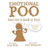 Emotional Poo: Don't Let It Stick to You!