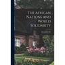 The African Nations and World Solidarity