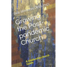 Growing the Post-pandemic Church: A Leadership.church Guide