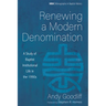 Renewing a Modern Denomination