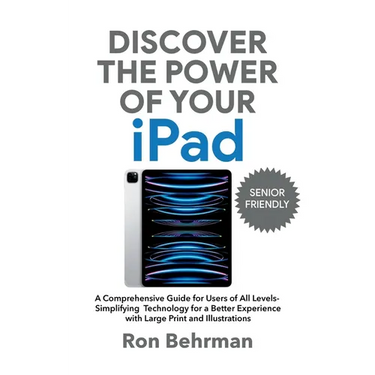 Discover the Power of Your iPad