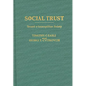 Social Trust: Toward a Cosmopolitan Society