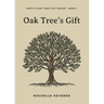 Oak Tree's Gift