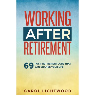 Working After Retirement: 69 post-retirement jobs that can change your life