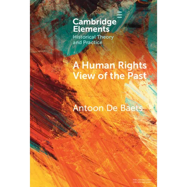 A Human Rights View of the Past