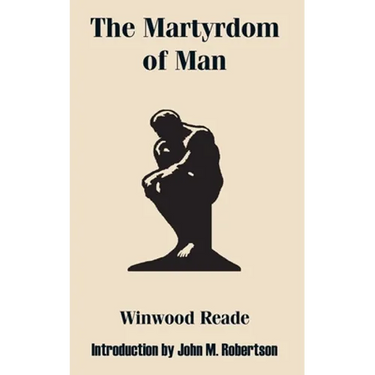 The Martyrdom of Man