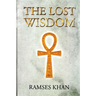 The Lost Wisdom